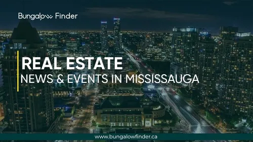 Real Estate News & Events in Mississauga - Blog post thumbnail Real Estate News & Events in Mississauga - Blog post thumbnail